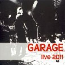 CD / Garage / Live 2011