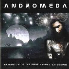 CD / Andromeda / Extension Of The Wish / Final Extension