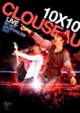 DVD/2CD / Clouseau / 10x10 / Live / DVD+2CD