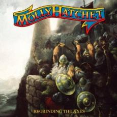 CD / Molly Hatchet / Regrinding The Axes