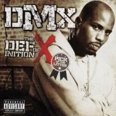 CD / DMX / Definition Of X / Pick Of The Litter