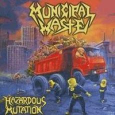 CD / Municipal Waste / Hazardous Mutaation