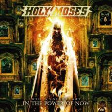 2CD / Holy Moses / In The Power Of Now / 30th Anniv. / 2CD