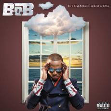 CD / B.O.B. / Strange Clouds