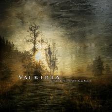 CD / Valkiria / Here The Day Comes