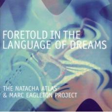 CD / Atlas Natacha / Foretold In The Language Of Dreams