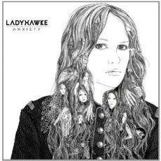 CD / Ladyhawke / Anxiety