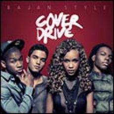 CD / Cover Drive / Bajan Style
