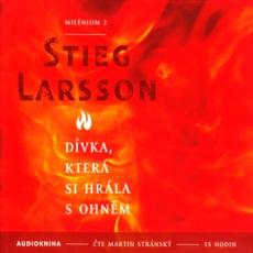 2CD / Larsson Stieg / Dvka,kter si hrla s ohnm / MP3 / 2CD