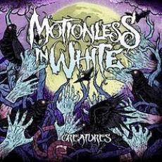 CD / Motionless In White / Creatures