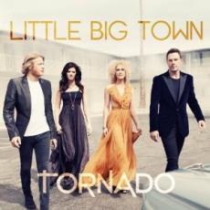 CD / Little Big Town / Tornado