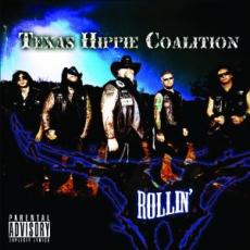 CD / Texas Hippie Coalition / Rollin