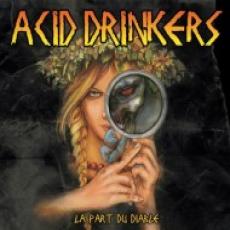 CD / Acid Drinkers / La Part Du Diable / Digipack