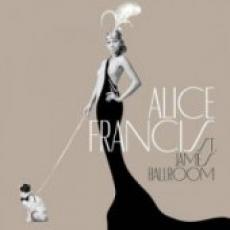 CD / Francis Alice / St.James Ballroom