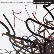 CD / Agon Orchestra/Jirous Ivan Martin / Magorova Summa