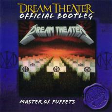 CD / Dream Theater / Master Of Puppets / Official Bootleg