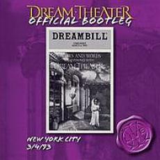 2CD / Dream Theater / New York City / 3 / 4 / 93 / Official Bootleg