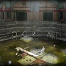 CD / Locrian / Clearing & Final Epoch