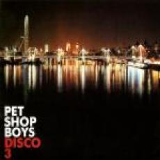CD / Pet Shop Boys / Disco 3 / Digipack