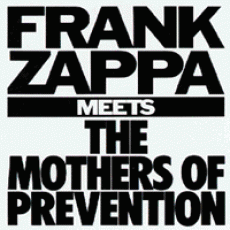 CD / Zappa Frank / Meets The Mothers Of Prevention