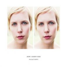 CD / Dawn Nataly / How I Knew Her