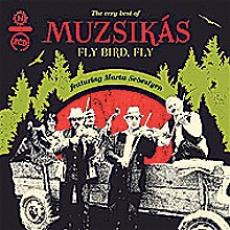 CD / Muzsikas / Fly Bird,Fly