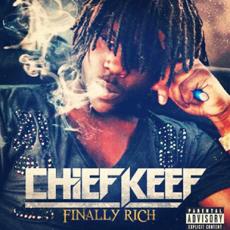 CD / Chief Keef / Finally Rich