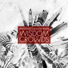 CD / Soord Bruce/Renkse Jonas / Wisdom Of Crowds / Limited / Digibook