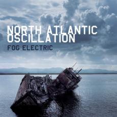 2CD / North Atlantic Oscillation / Fog Electric / 2CD