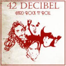 LP / 42 Decibel / Hard Rock N Roll / Vinyl