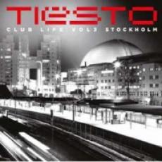 CD / Tiesto / Club Life Vol.3 / Stockholm