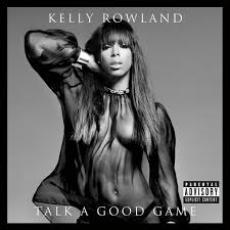 CD / Rowland Kelly / Talk A Good Game