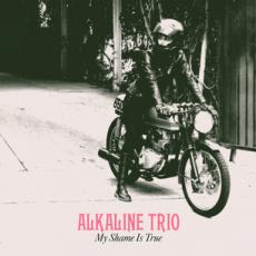 CD / Alkaline Trio / My Shame Is True