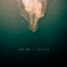 CD / Wye Oak / Civilian