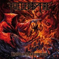 CD / Fueled By Fire / Trapped In Perdition