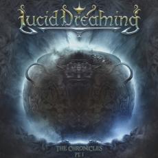 CD / Lucid Dreaming / Chronicles Pt.I