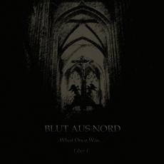 CD / Blut Aus Nord / What Once Was...Liber I