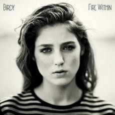 CD / Birdy / Fire Within