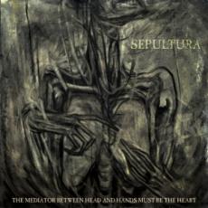 CD/DVD / Sepultura / Mediator Between The Head And Hands... / CD+DVD