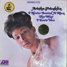 LP / Franklin Aretha / I Never Loved A Man The Way I.. / Vinyl