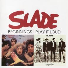 CD / Slade / Beginnings / Play It Loud