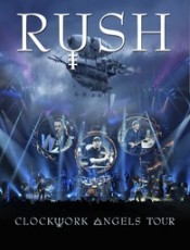 Blu-Ray / Rush / Clockwork Angels Tour