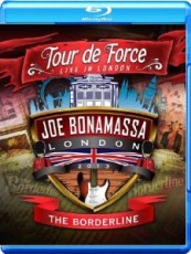 Blu-Ray / Bonamassa Joe / Tour De Force / London / Borderline / Blu-Ray