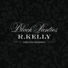CD / R.Kelly / Black Panties / DeLuxe