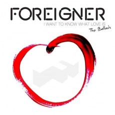 2CD / Foreigner / I Want To Know What Love Is / Digipack / 2CD