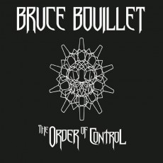 CD / Bouillet Bruce / Order Of Control