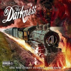CD / Darkness / One Way Ticket To Hell