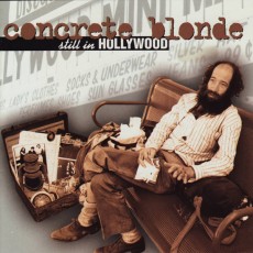 CD / Concrete Blonde / Still In Hollywood