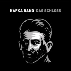 CD / Kafka Band / Das Schloss / Digipack