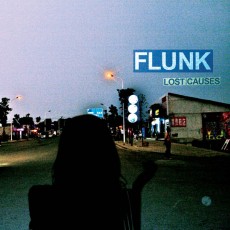 CD / Flunk / Lost Causes
